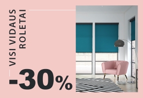 Visiems vidaus roletams −30%