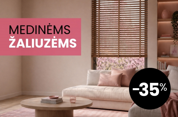 Medinėms žaliuzėms – 35% nuolaida