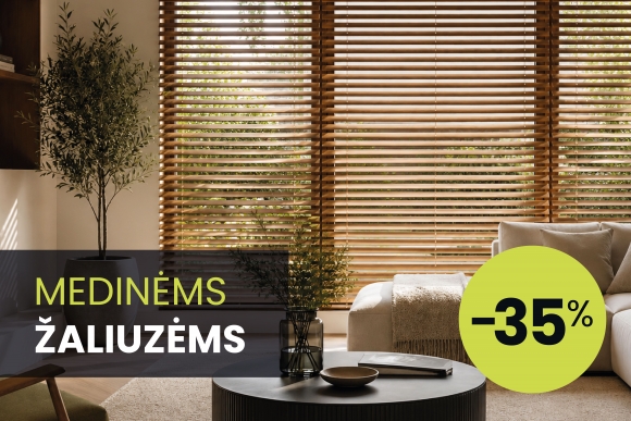 Medinėms žaliuzėms – 35% nuolaida