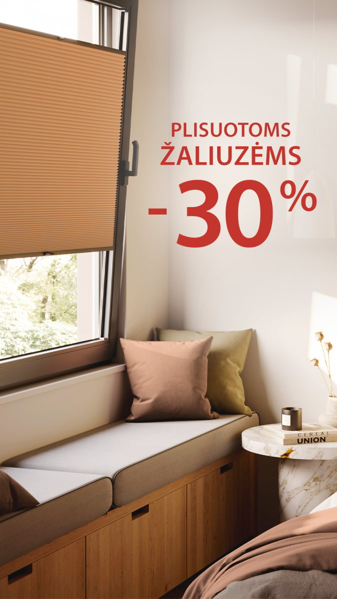 Plisuotos žaliuzės – 30% pigiau!
