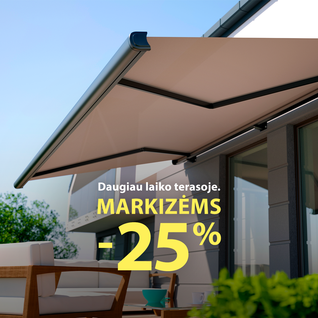 Markizės −25% pigiau